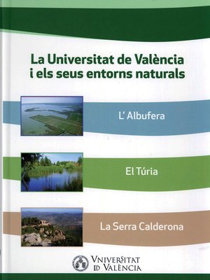 cover image of La Universitat de València i els seus entorns naturals